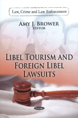 Libel Tourism & Foreign Libel Lawsuits - 