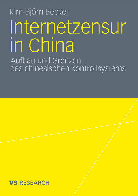 Internetzensur in China - Kim-Björn Becker