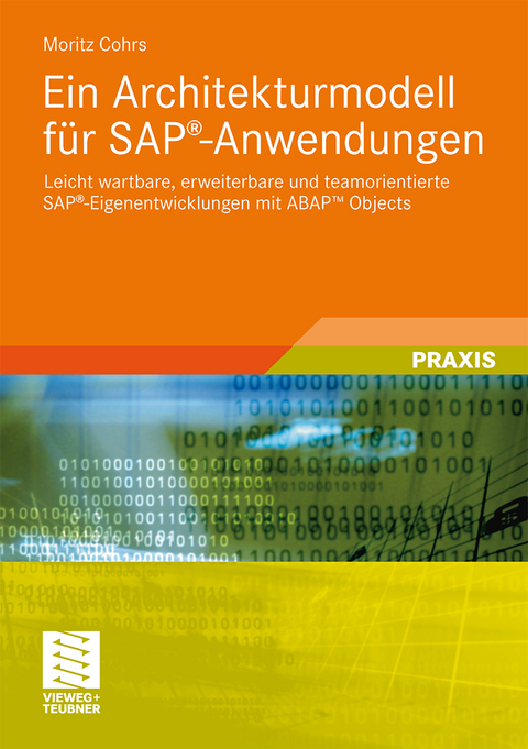 Ein Architekturmodell für SAP®-Anwendungen - Moritz Cohrs