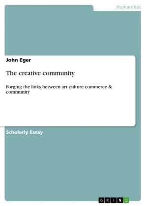 The creative community - John Eger