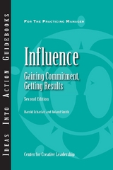 Influence: Gaining Commitment, Getting Results (Second Edition) -  Scharlatt,  Smith