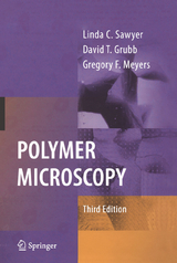 Polymer Microscopy - Linda Sawyer, David T. Grubb, Gregory F. Meyers