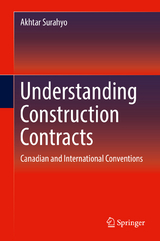 Understanding Construction Contracts - Akhtar Surahyo