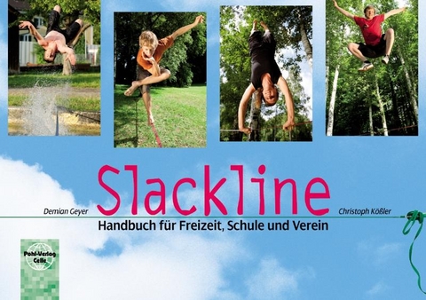 Slackline - Demian Geyer, Christoph Kößler