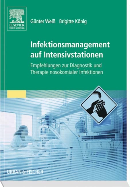 Infektionsmanagement auf Intensivstationen - 