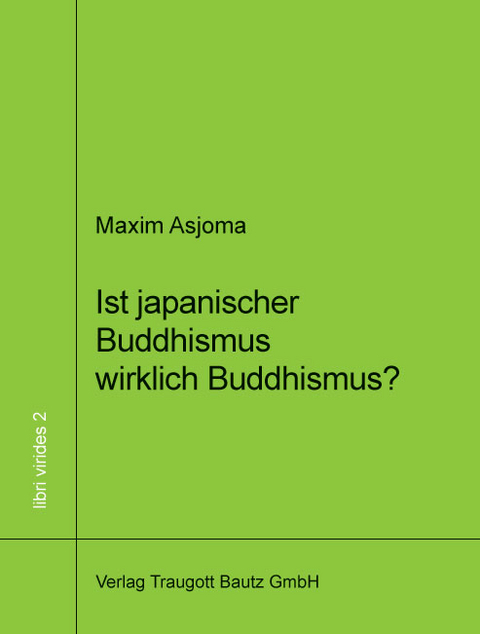 Ist japanischer Buddhismus wirklich Buddhismus? - Maxim Asjoma