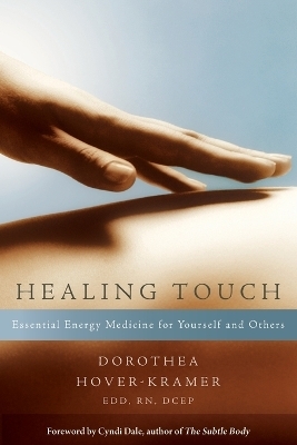 Healing Touch - Dorothea Hover-Kramer