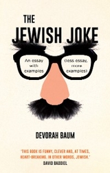 The Jewish Joke - Devorah Baum