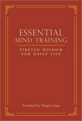 Essential Mind Training - Thupten Jinpa