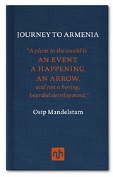 Journey to Armenia - Osip Mandelstam