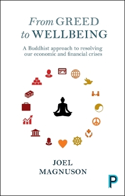 From Greed to Wellbeing - Joel Magnuson