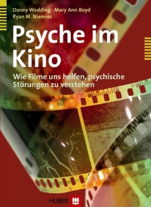 Psyche im Kino - Danny Wedding, Mary A Boyd, Ryan M Niemiec