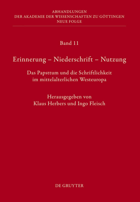 Erinnerung – Niederschrift – Nutzung - 