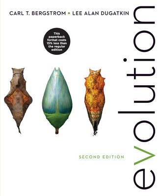 Evolution - Carl T. Bergstrom, Lee Alan Dugatkin