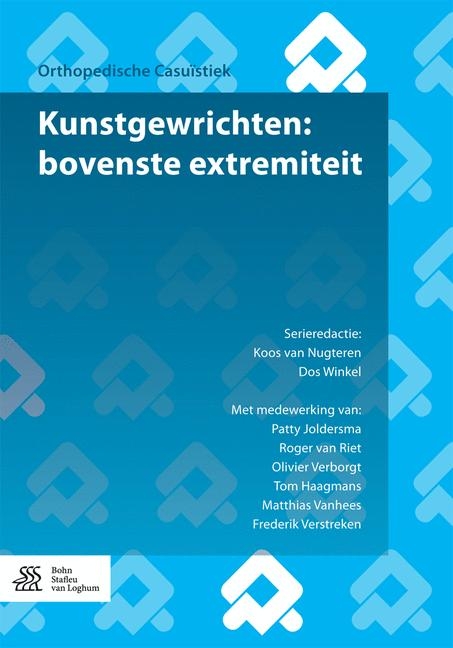 Kunstgewrichten: bovenste extremiteit - Koos Van Nugteren, Patty Joldersma, Roger van Riet, Olivier Verborgt, Tom Haagmans