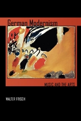 German Modernism -  Walter Frisch