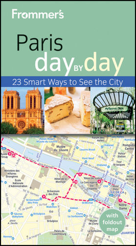 Frommer's Paris Day by Day - Anna E. Brooke