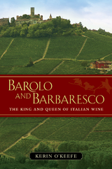 Barolo and Barbaresco - Kerin O’Keefe