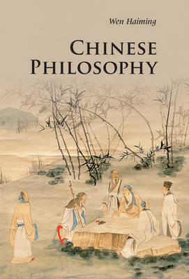 Chinese Philosophy - Haiming Wen