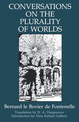 Conversations on the Plurality of Worlds - Bernard Le Bovier De Fontenelle