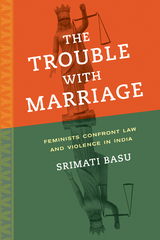 The Trouble with Marriage - Srimati Basu