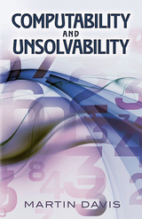 Computability and Unsolvability -  Martin Davis