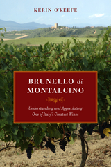 Brunello di Montalcino - Kerin O’Keefe