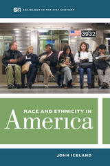 Race and Ethnicity in America - John Iceland