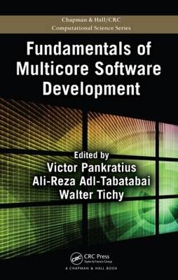 Fundamentals of Multicore Software Development - 