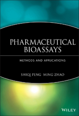 Pharmaceutical Bioassays - Shiqi Peng, Ming Zhao