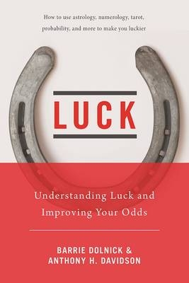 Luck - Barrie Dolnick, Anthony H Davidson