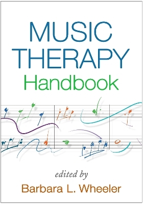 Music Therapy Handbook, First Edition - 