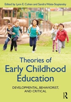 Theories of Early Childhood Education - 