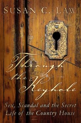 Through the Keyhole - Susan C. Law