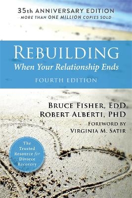 Rebuilding, 4th Edition - Dr. Bruce Fisher, Dr. Robert Alberti