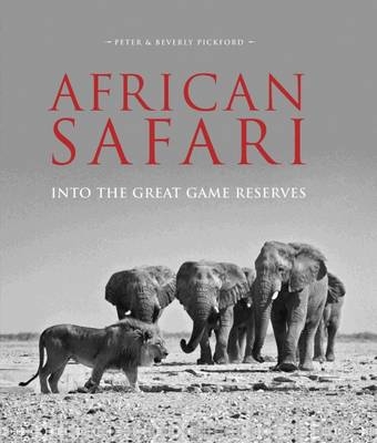 African Safari - Peter &amp Pickford;  Beverly