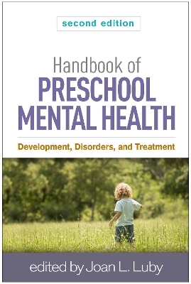 Handbook of Preschool Mental Health, Second Edition - 