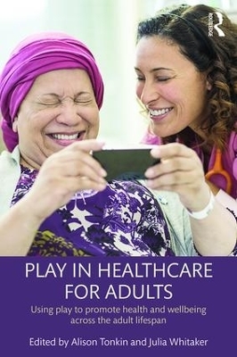 Play in Healthcare for Adults - 