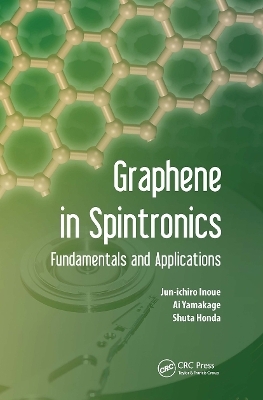 Graphene in Spintronics - Junichiro Inoue, Ai Yamakage, Syuta Honda