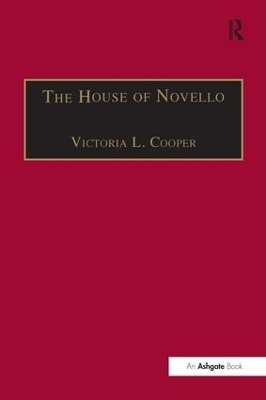 The House of Novello - Victoria L. Cooper