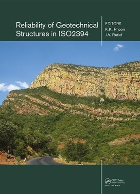 Reliability of Geotechnical Structures in ISO2394 - 