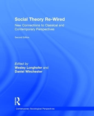 Social Theory Re-Wired - 