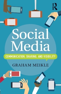 Social Media - Graham Meikle