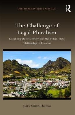 The Challenge of Legal Pluralism - Marc Simon Thomas