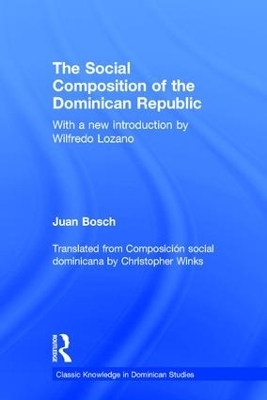 Social Composition of the Dominican Republic - Juan Bosch