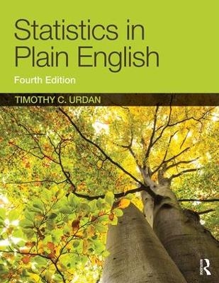 Statistics in Plain English - Timothy C. Urdan