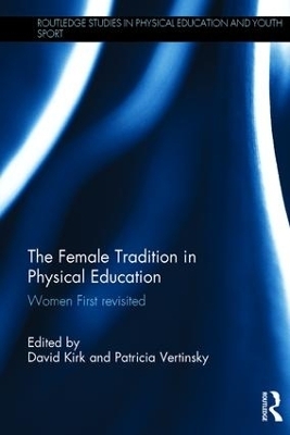 The Female Tradition in Physical Education - 