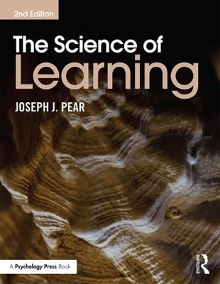 The Science of Learning - Joseph J. Pear