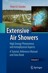 Extensive Air Showers - Peter K. F. Grieder