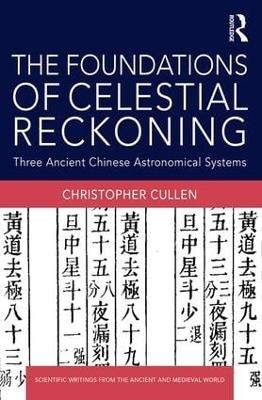 The Foundations of Celestial Reckoning - Christopher Cullen